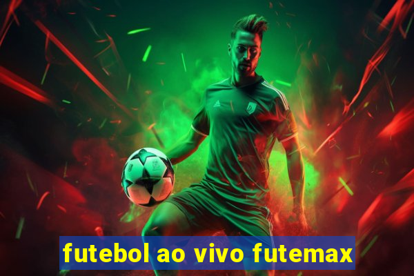 futebol ao vivo futemax